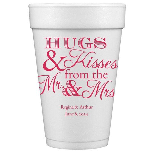 Hugs and Kisses Styrofoam Cups